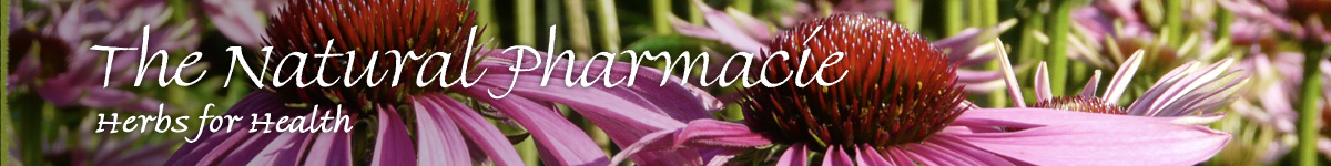 The Natural Pharmacie - Herbs for Health